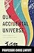 Our Accidental Universe: St...