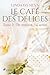 Le Café des Délices - tome ...