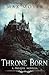 Throne Born: A Prequel Novella (Tempest Rising Series)