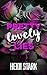 Pretty Lovely Lies