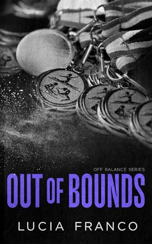 Out of Bounds (Off Balance Series, #6)