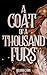 A Coat of A Thousand Furs