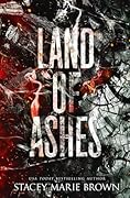 Land of Ashes