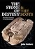 The Stone of Destiny & The Scots