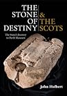 The Stone of Destiny & The Scots