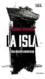 La isla by Ragnar Jónasson