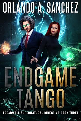 Endgame Tango (Treadwell Supernatural Directive, #3)