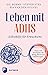 Leben mit ADHS: Selbsthilfe für Erwachsene