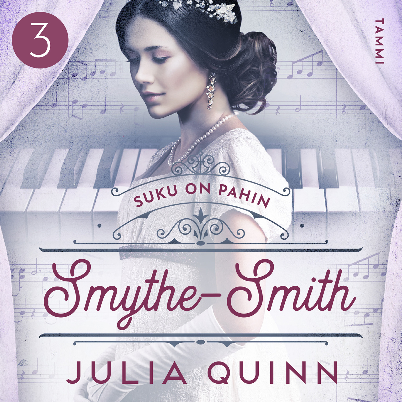 Suku on pahin (Smythe-Smith Quartet, #3)