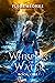 Whispers of water, book one