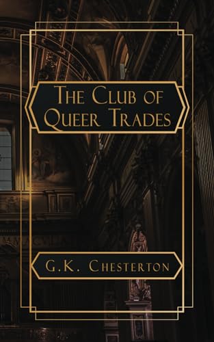 The Club of Queer Trades