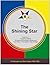 The Shining Star Book 1: 6 ...