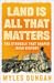 Land Is All That Matters: T...