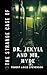 The Strange Case of Dr. Jekyll and Mr. Hyde: Psychological Fiction Books (Annotated 1886 Edition)