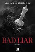 Bad Liar