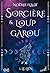 Sorcière et Loup-garou T1 : Le Lien (French Edition)