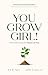 You Grow Girl: Plant and Pu...