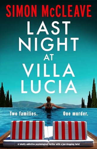 Last Night at Villa Lucia (Kindle Edition)