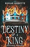 Book cover for Destiny of a King (Destined Duology #2)
