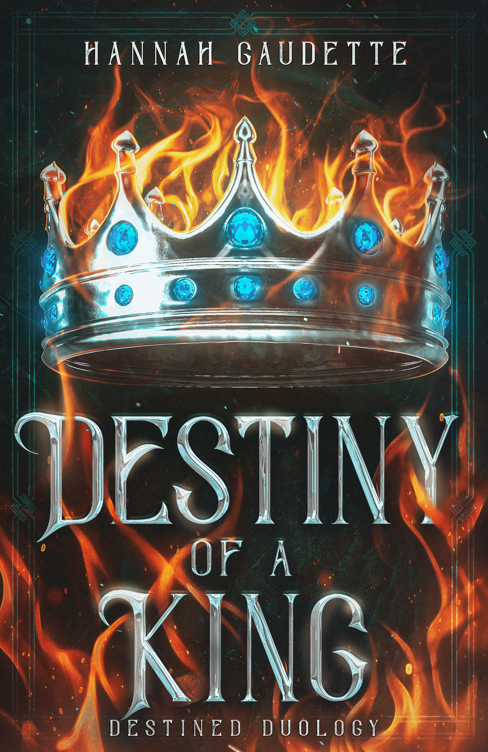 Destiny of a King (Destined Duology #2)