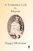 A Yorkshire Life in Rhyme by Peggy Mortimer