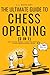 The Ultimate Guide To Chess...