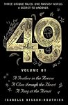 49: Volume 01 (49: THE VOLUMES Book 1) 49: Volume 01 (49: THE VOLUMES Book 1)