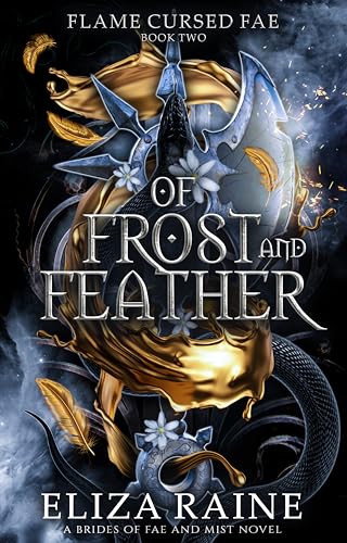 Of Frost and Feather (Flame Cursed Fae, #2)