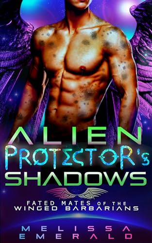 Alien Protector's Shadows (Fated Mates of the Winged Barbarians #3)