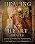 Healing Heart Oracle: Love ...