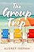 The Group Trip