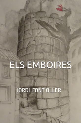 ELS EMBOIRES (SOLSONA-BOT) (Catalan Edition)