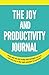 The JOY and Productivity Jo...