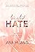 Twisted Hate by Ana Huang