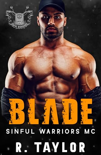 Sinful Warriors MC: Blade (Kindle Edition)