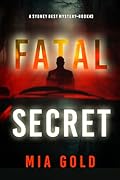 Fatal Secret