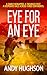 Eye For An Eye
