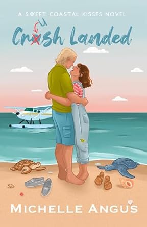 Crush Landed (Coastal Kisses, #2)