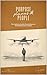 Purpose, Planes and People:...