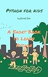 Python for Kids - A short book to learn Python