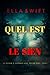 Quel est le sien (Un roman ...