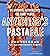 Anything's Pastable: 81 Inventive Pasta Recipes for Saucy People