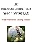 101 Baseball Jokes That Won't Strike Out by Matthew Sloan