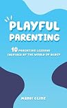 Playful Parenting...