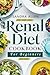 Renal Diet Cookbook For Beginners by Sandra Allen