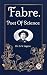 Fabre, Poet Of Science