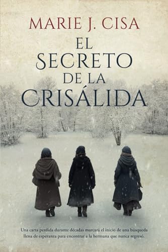 Portada de El secreto de la crisálida, de Marie J. Cisa