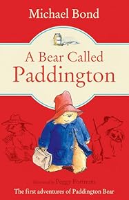 A Bear Called Paddington (Paddington, #1)