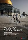 Atlas do Médio Or...