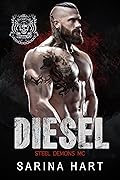 Diesel (Steel Demons MC, #1)